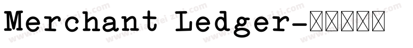Merchant Ledger字体转换